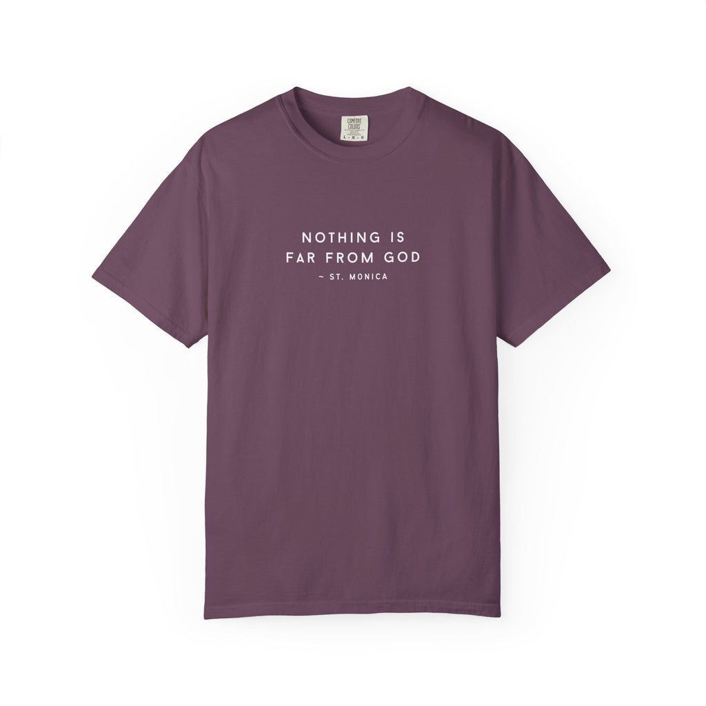 St. Monica "Nothing is Far from God" T-Shirt - Icon on Back