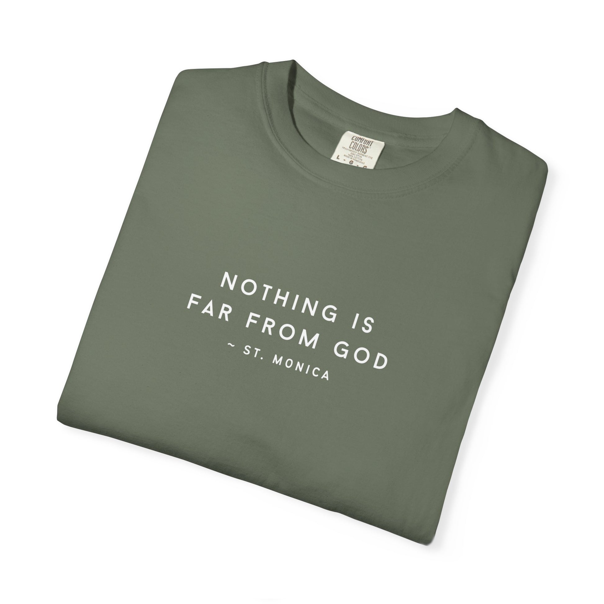 St. Monica "Nothing is Far from God" T-Shirt - Icon on Back