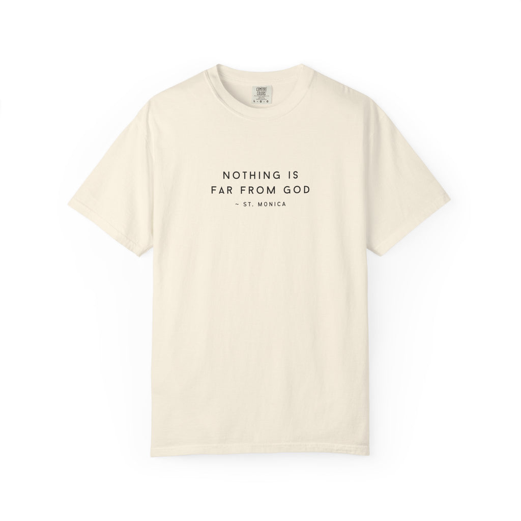 St. Monica "Nothing is Far from God" T-Shirt - Icon on Back