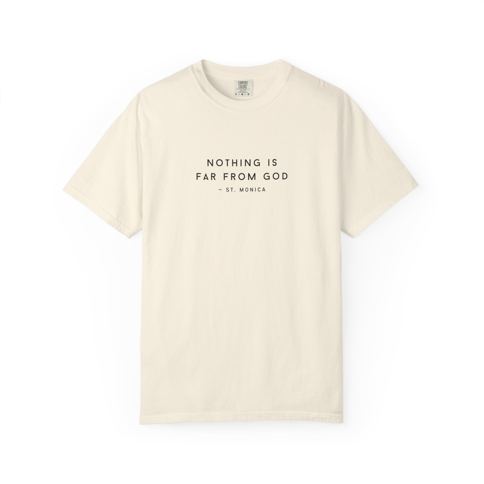St. Monica "Nothing is Far from God" T-Shirt - Icon on Back