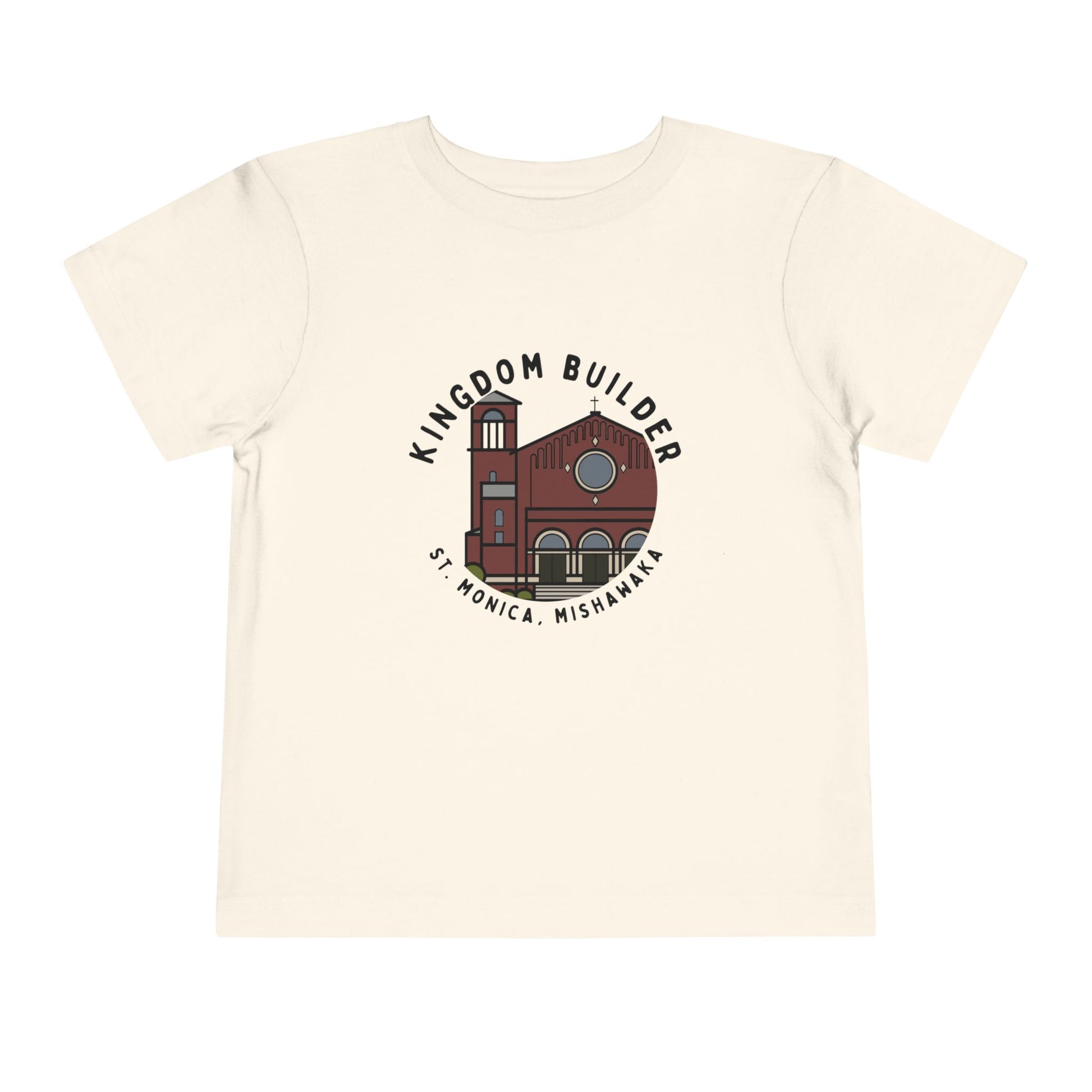 Toddler “Kingdom Builder” T-Shirt – St. Monica Parish